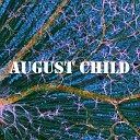 August Child - In the Night
