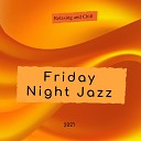 Friday Night Jazz - Drinks Are on the House