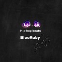 BlooRuby - Hip hop Beats