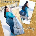 Simply Missy - I Believe in Me