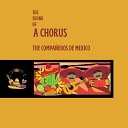 The Compa eros De Mexico - Adelita