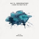 M F S Observatory - The Booty