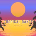 Eugenius - Tropical Dance