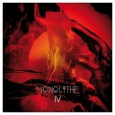Monolithe - Monolithe IV