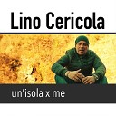 Lino Cericola - La mia isola