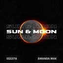 EGGSTA Amanda Mak - Sun Moon