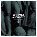Combative Alignment - Union three