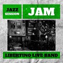 Libertino Live Band - Ballad Jam Pt 2