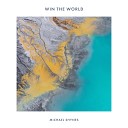 Michael Shynes - Win the World