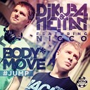 DJ KUBA NE TAN feat Nicco - Body Move Jump Gordon Doyle Mix Extended
