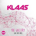Рингтон Klaas - The Gallery We Are One Sol