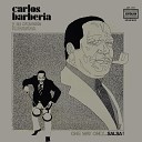 Carlos Barberia y Su Orquesta Kubavana - Porque Te Has Ido
