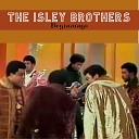 The Isley Brothers - A Fool For You