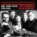 The Don Rendell Ian Carr Quintet - Sailing