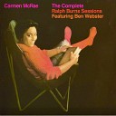 Carmen McRae Ralph Burns feat Ben Webster - When The Swallows Come Back To Capistrano…