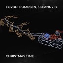 Foyon Rumusen Skeanny B - Christmas Time
