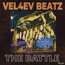 Vel4ev Beatz - The Battle