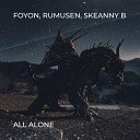 Foyon Rumusen Skeanny B - All Alone