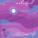 ailuful - The Land of Dreams