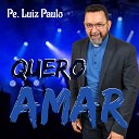 Pe Luiz Paulo - Jubileu do Bom Jesus