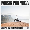 Asian Zen Spa Music Meditation - Crystal Cove