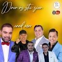 Florin Salam Adrian Minune Nicolae Guta Jean de la Craiova Vali Vijelie Narcis STEFAN DE LA BARBULESTI Cristi… - Toate florile din lume