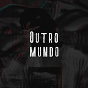 LUUKE ELEMENTO 2R DJ LUKAS DO MDP - Outro Mundo