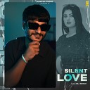 RAJ HUNNAR - Silent Love