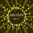 Dan Foster - I Can Do It on My Own