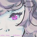 soka chan - Endless Time