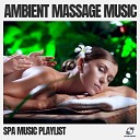 Spa Music Playlist - Whispering Waters