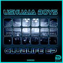 Ushuaia Boys - Welcome to Paradise Radio Edit