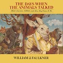 William J Faulkner - The Rooster and The Fox