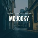 MC JOOKY - Ways of the Underground