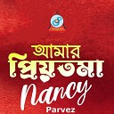 Nancy Parvez - Adhar Ghorer Alo