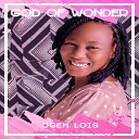 Ogeh Lois - God of Wonder