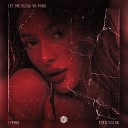 TYMMA Eden Golan - Let Me Blow Ya Mind