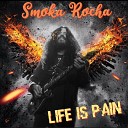 Smoka Rocha - Tripping over You