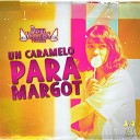 Daniel Villalobos y Su Grupo - Un Caramelo para Margot