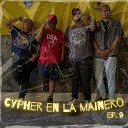 Ycono Eipy on the beat vhs feat mona rap - Cypher en la Mainero Ep 9