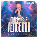 Cantor do Nazareno - Mais Que Vencedor Playback