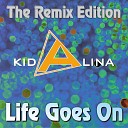 Kid Alina - Life Goes On Original Extended Mix