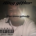 King gitler - For Everybody