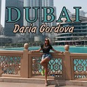 DARIA GORDOVA - Dubai