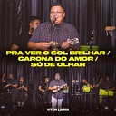 Vitor Limma - Pra Ver o Sol Brilhar Carona do Amor So de Olhar Ao…