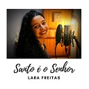 Lara Freitas Cleber Almeida - Santo o Senhor