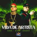 DJ DALMATA MC LKZIN DJ NOAH - Vida de Artista