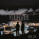 ARLSX - Yourvibe