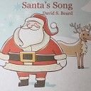 David S Beard - Santa s Song