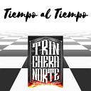 Trinchera Norte Ska - Tiempo al tiempo